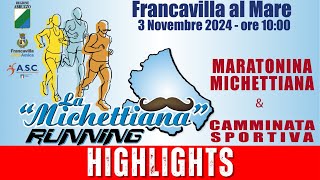 5ª Maratonina Michettiana  Highlights 4k 60fps [upl. by Willcox]