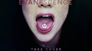 Evanescence  Take Cover Official Audio [upl. by Bergeman]