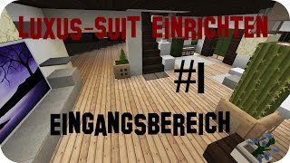 Minecraft Luxus Haus einrichten  Part 1  Jannis Gerzen [upl. by Linette]