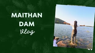 🕉️ MAITHON DAM VLOGS Hii Beutiful peoples 🫂 yourself And Deep Breathsvlogs viral trending 💓 [upl. by Rekcut]