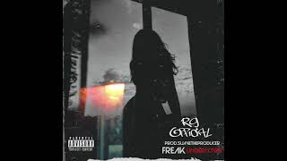 RG  Freak Undercover Official Audio [upl. by Nauqes]