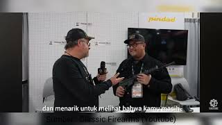 Pindad di Shot Show 2024  Part 3B Classic Firearms Youtube Channel [upl. by Lamej903]