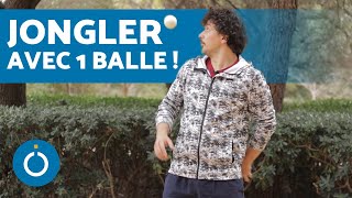 Comment JONGLER avec 1 BALLE  🔵 Jonglage avec balle débutant [upl. by Aernda]