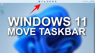 Windows 11  Move Taskbar to Top Left amp Right Of the Screen [upl. by Ordnas]