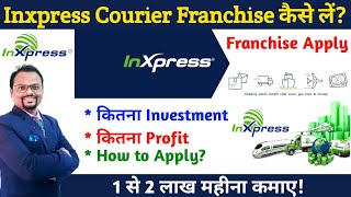 Inxpress Courier FranchiseHow to apply for the Courier FranchiseInxpress Franchise Detail [upl. by Fortunato]