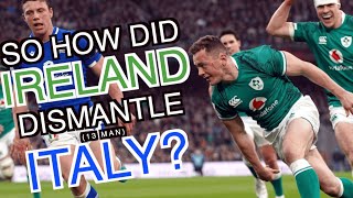 So how did Ireland dismantle 13man Italy  Six Nations 2022 [upl. by Kilby]