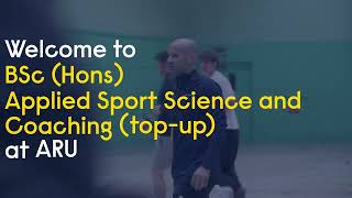 BSc Hons Applied Sport Science and Coaching Topup at ARU [upl. by Geno142]