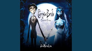 Corpse Bride Orchestral Version [upl. by Allekim]