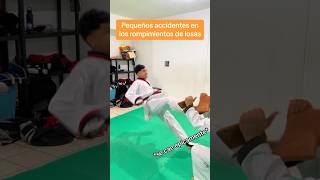 Accidentes en los rompimientos de losas  tejas 😅🧱 TAEKWONDO Shorts [upl. by Estrella]