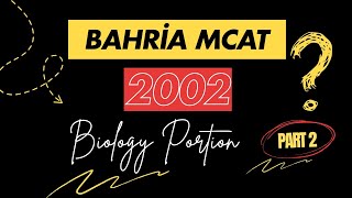 Bahria MCAT BIOLOGY Past paper 2002 Part2 mdcattest [upl. by Eciryt]