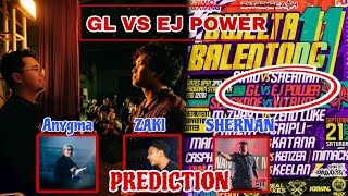 GL VS EJ POWER  PREDICTION ANYGMAZAKISHERNAN [upl. by Doersten]