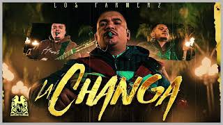 quotLa Changa”  Los Farmerz [upl. by Ynnavoj]