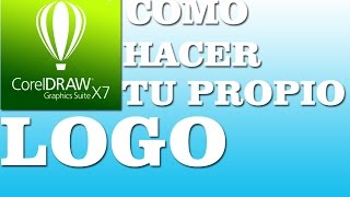 Tutorial Corel Draw x7 Como Hacer Un Logo basico [upl. by Turne]