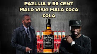 Fazlija x 50 Cent  Malo Viski Malo Coca Cola Remix x Bass Boosted [upl. by Scriven]