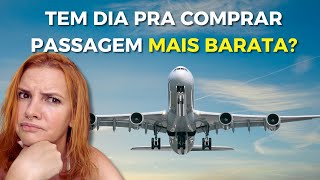 QUANDO comprar VOOS BARATOS  Melhor dia para comprar PASSAGEM AÉREA MAIS BARATA [upl. by Svensen]