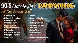 PAMPATULOG 2024  2 hours of Beautiful Music For Deep Sleep  Best Old Love Songs Female Version [upl. by Fanya745]