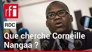 RDC  que cherche Corneille Nangaa  • RFI [upl. by Helbon]