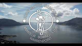 John McCoy Boxing Club Warrenpoint [upl. by Eittol]