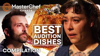 Best Audition Dishes  MasterChef Canada  MasterChef World [upl. by Kaiulani123]