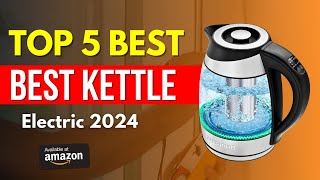 Top 5 Best Electric Kettles 2024  Gear thermy [upl. by Fennelly330]