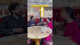 School Teachers in family function 👩‍🏫 shorts funnyshorts ytshorts sejalgabashorts teacherlif [upl. by Emersen]