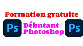 Formation Photoshop Pour Débutants  Personnalisé Son Plan De Travail [upl. by Koloski979]