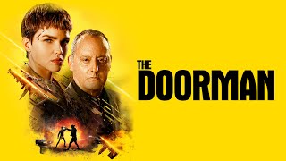 The Doorman  Official Trailer [upl. by Nyrehtak]