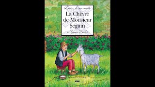 La chèvre de Monsieur Seguin [upl. by Michell]