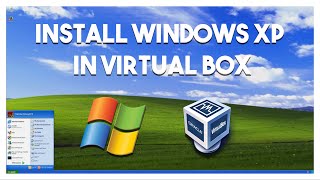 How To Install Windows XP In Virtual Box  2024 [upl. by Ahsietal]