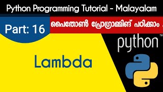 Lambda  Python Programming Tutorial  Malayalam  Part 16 0f 22 [upl. by Asilef]