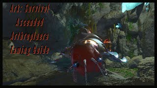 Arthropluera Taming Guide  Ark Survival Ascended [upl. by Pinkerton]