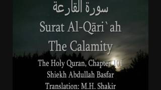 101 Surat AlQāriah  Sh Abdullah Basfar [upl. by Nnail]