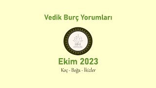 VEDÄ°K ASTROLOJÄ°SÄ°NE GÃ–RE EKÄ°M BURÃ‡ YORUMLARI  Tutulmalar KOÃ‡ BOÄA  Ä°KÄ°ZLER BURÃ‡LARI [upl. by Sigmund]