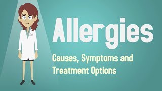 Allergies  Causes Symptoms and Treatment Options [upl. by Aztinay904]