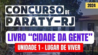 Conhecimento de ParatyRJ para concurso  Livro CIDADE DA GENTE  UNIDADE 2 DE 5  Avança SP [upl. by Anivlem]