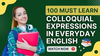 Colloquial Expressions In Everyday English  Learn English  English Learning  English Conversation [upl. by Oirram]