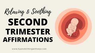 SECOND TRIMESTER AFFIRMATIONS  BEAUTIFUL SECOND TRIMESTER MEDITATION for 1327 weeks of pregnancy [upl. by Anaerol]