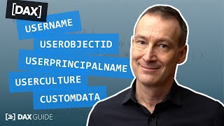 USERNAME USEROBJECTID USERPRINCIPALNAME CUSTOMDATA USERCULTURE  DAX Guide [upl. by Nitas]