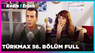 1 Kadın 1 Erkek  56 Bölüm Full Turkmax [upl. by Dorolisa]