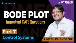 Bode Plot  Part 7  Important GATE Questions  Control Systems [upl. by Friedrick]