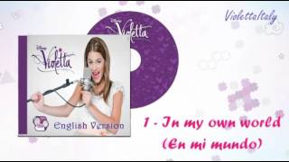 Violetta 1 CD English Version  In My Own World [upl. by Akela]