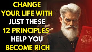 Change Your Life With Just These 12 Principles That Will Make You Rich  Buddhist Wisdom [upl. by Anilatsyrc354]