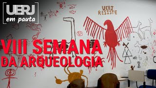 Arqueologia na teoria e na prática  Uerj em Pauta [upl. by Enytsirk]