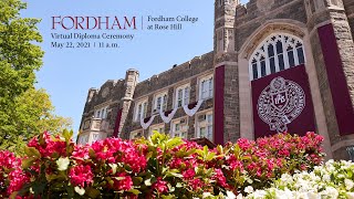 Fordham College at Rose Hill Virtual Diploma Ceremony 2021 [upl. by Greggory]