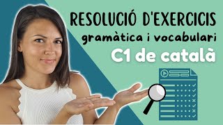 🟡 EXERCICIS nivell C1 de català  Explicació i RESOLUCIÓ [upl. by Nosecyrb]