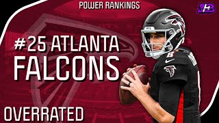 THE MOST OVERRATED TEAM IN THE NFL  25 Atlanta Falcons  NFL [upl. by Kyle]