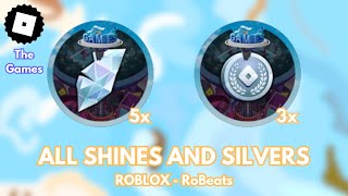 How to get ALL SHINE AND SILVER BADGES in RoBeats  ROBLOX TUTORIAL [upl. by Barrett]