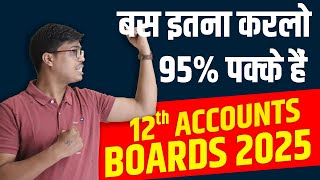 Chapter wise Most Important Questions  Class 12 Accounts Board Exam 2025  Dont Miss Target 95 [upl. by Allana]