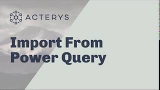 Upload From Power Query amp Planning With Acterys [upl. by Lenoel371]