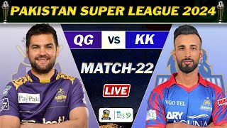 KARACHI KINGS vs QUETTA GLADIATORS PSL 9 MATCH 22 LIVE  KK vs QG LIVE COMMENTARY  QG BAT [upl. by Chilcote602]